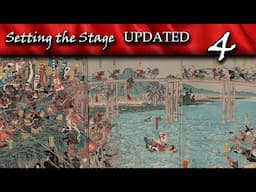 The Genpei War (Part 1) | Setting the Stage (UPDATED) Episode 4