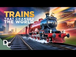 The Fast Trains That Shaped History | Trains That Changed The World | @DocoCentral