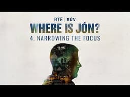 Where is Jón? - Ep 4: Narrowing the Focus | True Crime Podcast | RTÉ