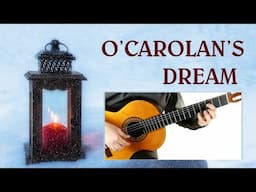 O’CAROLAN’S DREAM - Easy Guitar Tutorial (score & TAB)