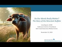 Do Our Words Really Matter: The Story of the Reluctant Buffalo by Lissa Kapust, LICSW