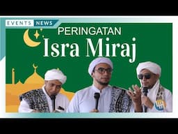 ACARA PERINGATAN ISRA MI'RAJ - LOA BAKUNG SAMARINDA KALTIM