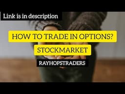 How to trade in options | A to Z | ALICE BLUE |