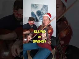 Jingle Bells... With SLURS or SWING ?