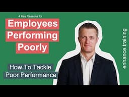 Reasons Staff Perform Badly – How To Handle Poor Performers