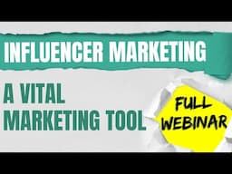 Influencer Marketing - A Vital Marketing Tool | Webinar | Vidooly