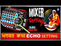 Best 6 channel mixer for live performance setting in  Ved Mantra Sloka in Bhagwat Katha Prabachan