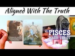 What Will This Alignment to The Truth Bring?🪷Pisces Magic Tarot♓