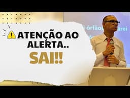 Atenção ao alerta!