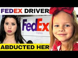 7 Year Old Girl Abducted By FedEx Driver: He was delivering her Christmas gift! - Athena Strand