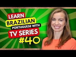 Improve Your Portuguese with Authentic Conversations from Brazilian TV