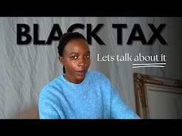 Is Black tax a blessing or a curse? | A short essay video