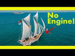 Sailing a Traditional Indonesian wooden ship (NO ENGINE).  (episode 283)