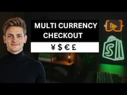 Shopify: How to Offer Multiple Currencies (Multi-Currency Checkout)