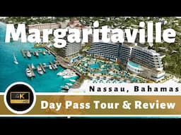 Margaritaville Beach Resort - Day Pass Tour and Review - Nassau Bahamas