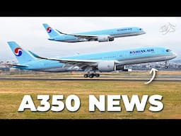 A350 News, Emirates Updates & New Route Launch