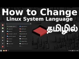 How to Change System Language in Linux Mint in tamil