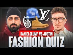 Daniel Slump vs Justin! FASHION QUIZ 👕⁉️