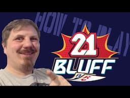 How to play 21 Bluff