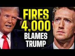 Facebook LAYS OFF 4,000 Employees (Blames Trump)