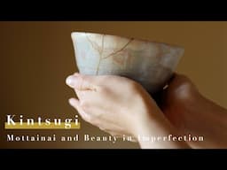 Kintsugi Meaning Explained: Japanese Philosophy, Mottainai, and Finding Beauty in Imperfection