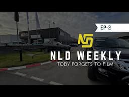 NLD Weekly EP2 | I forget to record most of the week