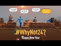 #WhyNot24? Do New Resolutions have to wait for '25?