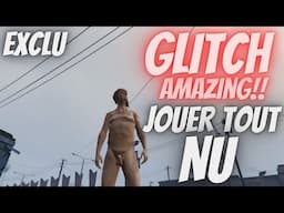 GLITCH AMAZING exclu : AVOIR UN PERSO TOUT NU EN LIGNE sur GTA5 Online