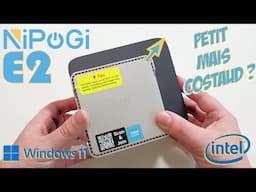 Nipogi E2 : le mini PC encore plus mini !