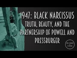 1947: Black Narcissus - Truth, Beauty, and the Partnership of Powell and Pressburger