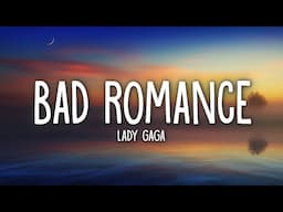 Lady Gaga - Bad Romance (Lyrics)