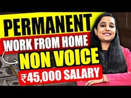 Permanent Work From Home | Online Jobs At Home | Salary ₹45,000 | Freshers | Work From Home Jobs