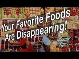 5 foods which will disappear soon: food lovers, this is a Climate Change's Menu Makeover