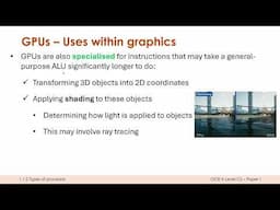 Understanding GPUs, and their Uses in Graphics and Beyond