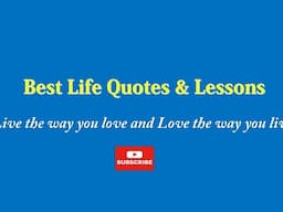 Best Life Quotes & Lessons Live Stream