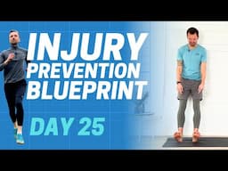 Shin Splints / Calf Strain Injury Prevention Blueprint for Runners  - Day 25