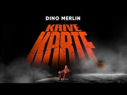 Dino Merlin - Krive Karte (Official Video)