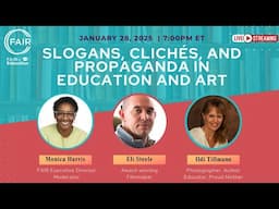 Slogans, Cliches, and Propaganda in Education and Art