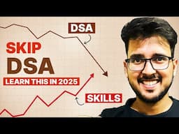 Is DSA Important in 2025? 🚫