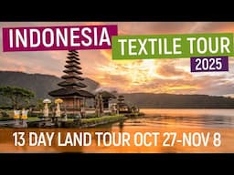 Indonesian Textile Tour Live Q&A January 24 5:00pm EST