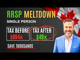 Saved THOUSANDS In Taxes with this RRSP Meltdown