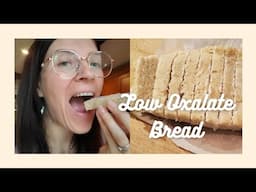 Low Oxalate Rice Bread (EASY!  YUMMY!)