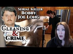 Cleaning & Crime | Outsmarted By A Teenager: Serial Killer Bobby Joe Long