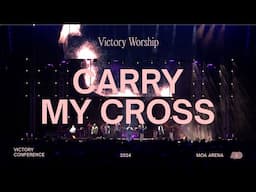 Carry My Cross - Live from Victory Conference