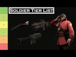 Team Fortress 2 Classic Custom Weapons Soldier Tier List