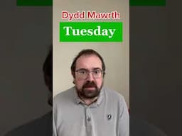 How to say ‘Tuesday in Welsh