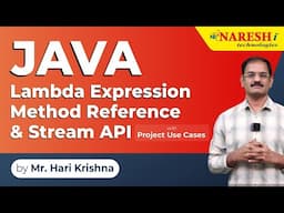 Day-1 | Java Lambda Expression, Method Reference & Stream API with Project Use Cases | Hari Krishna