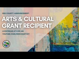 Erie County Celebrates a 2024 Cultural Grant Recipient