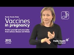 Vaccines in pregnancy (BSL)