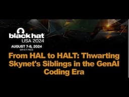 From HAL to HALT: Thwarting Skynet's Siblings in the GenAI Coding Era